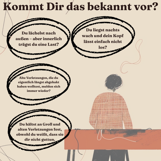 Lass endlich los, was Dich innerlich zerfrisst