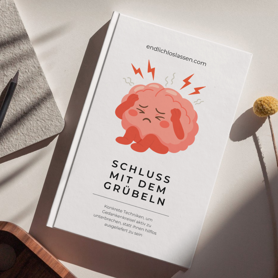 Bonus (24,90€): Schluss mit dem Grübeln